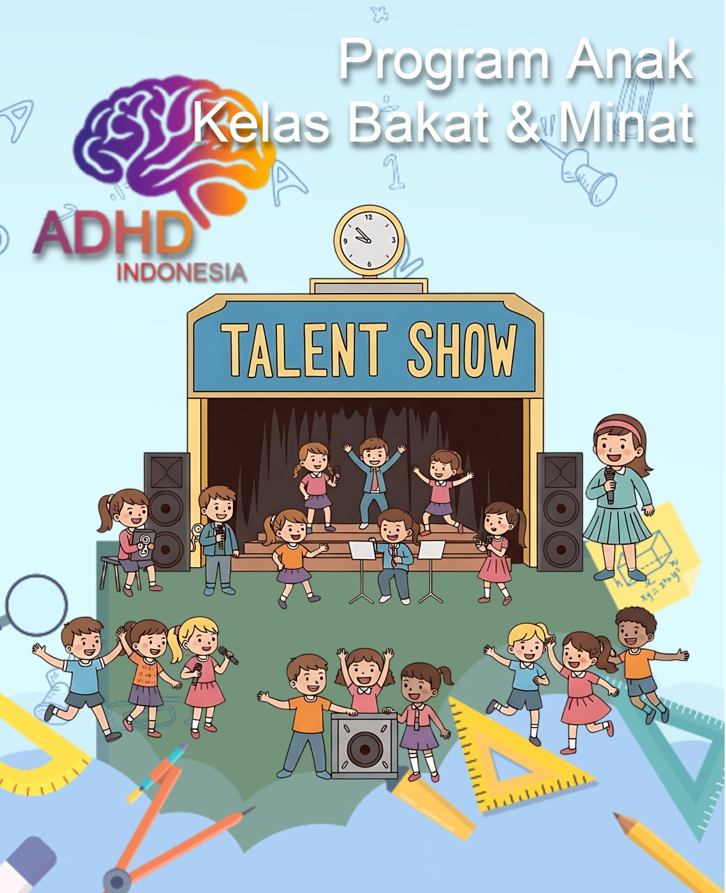 Program ADHD Indonesia Kabupaten Cilacap Kelas Bakat dan Minat (ADHD Talent Program)