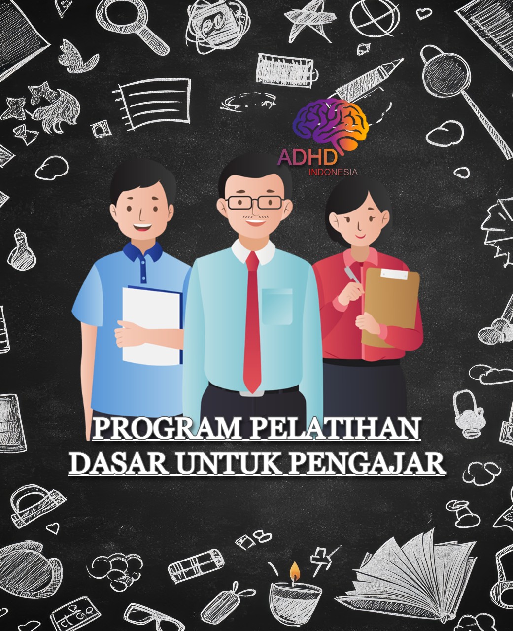 Pelatihan Dasar Pengajar ADHD Indonesia Kabupaten Cilacap